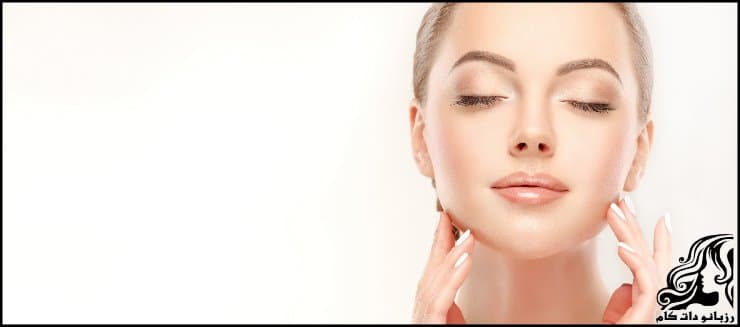 جوانسازی پوست صورت با لیفتینگ طبیعی و تزریقاتی